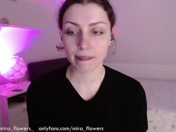 girl Cam Girls Get Busy With Their Dildos With No Shame with mira_flowers